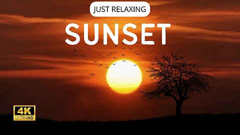 Sunset in 4K with Relaxing Music for Stress Relief
