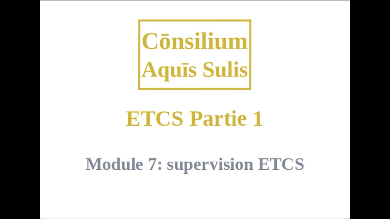 ETCS Partie 1 Module 7 (Français)