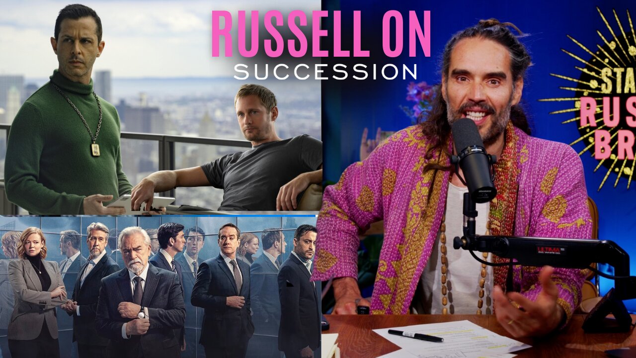 Russell Brand Reacts…To The FINAL season of Succession