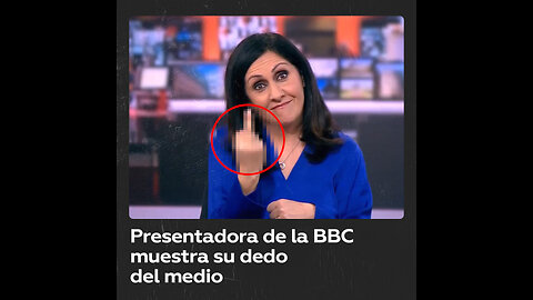 Gesto obsceno de una reportera de BBC llega a la transmisión en vivo