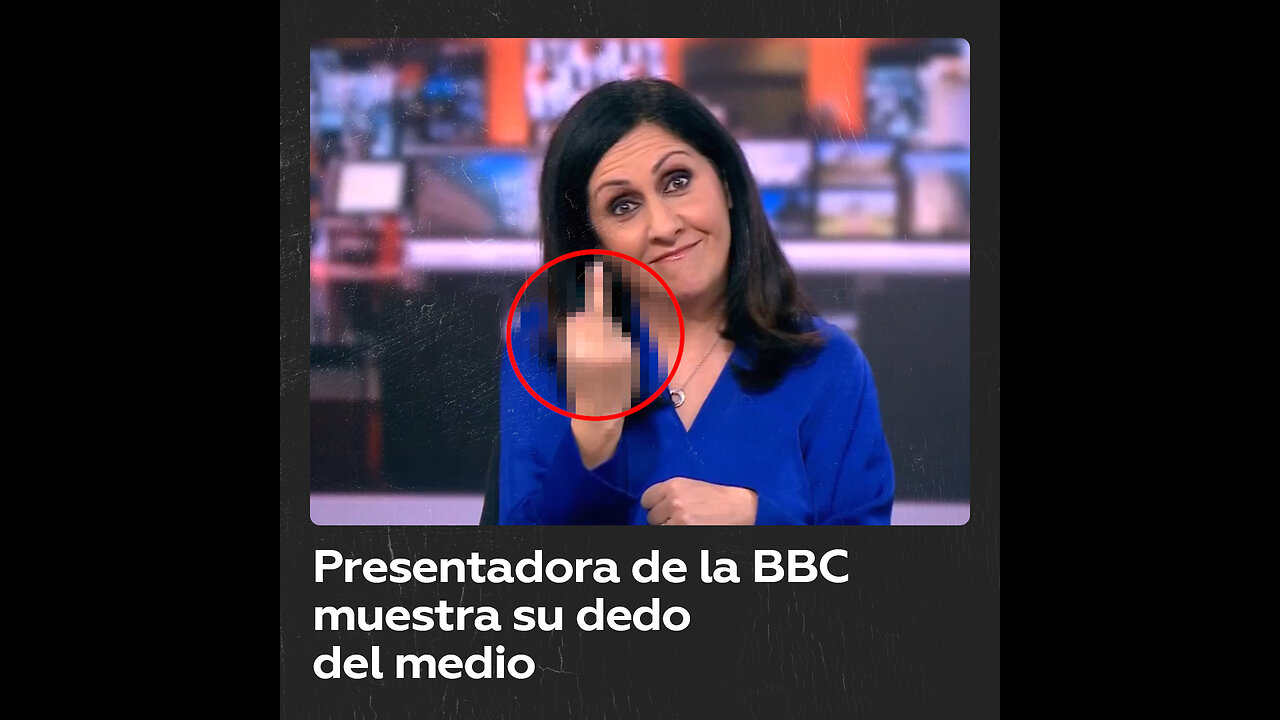 Gesto obsceno de una reportera de BBC llega a la transmisión en vivo