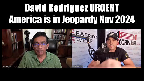 David Rodriguez URGENT! America Is In Jeopardy