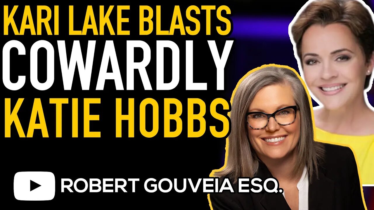 Kari Lake BLASTS "Cowardly" Katie Hobbs for REFUSING to DEBATE