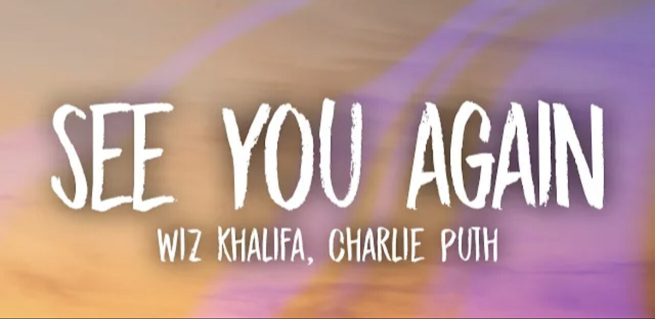 Wiz Khalifa - See You Again ft. Charlie Puth (Lyrics)