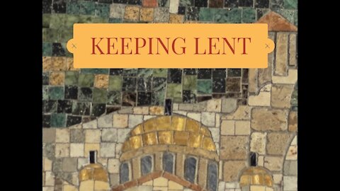 Keeping Lent