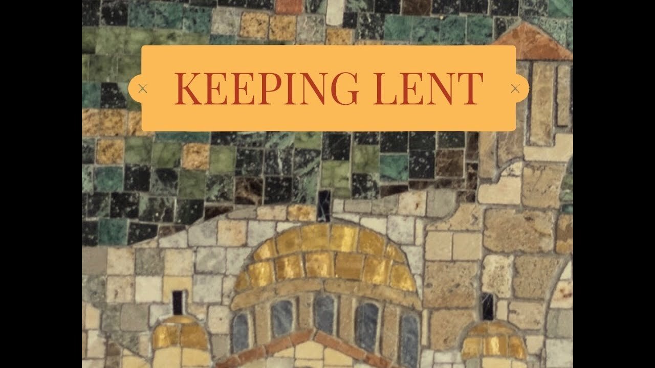 Keeping Lent