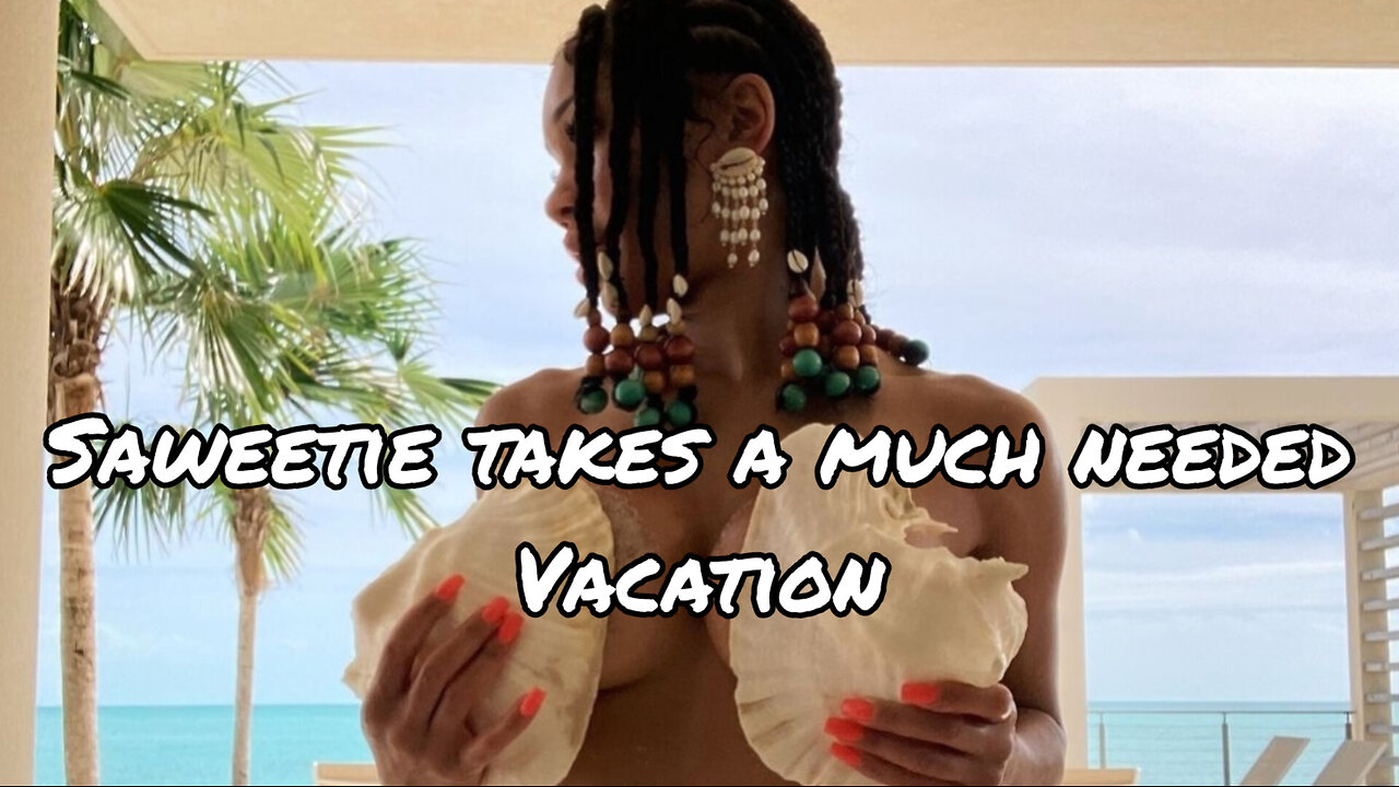 Saweetie decides to take a spontaneous vacation