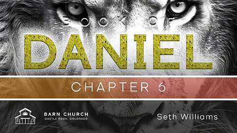 Book of Daniel - Chapter 6