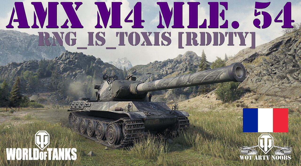 AMX M4 mle. 54 - RNG_Is_Toxis [RDDTY]