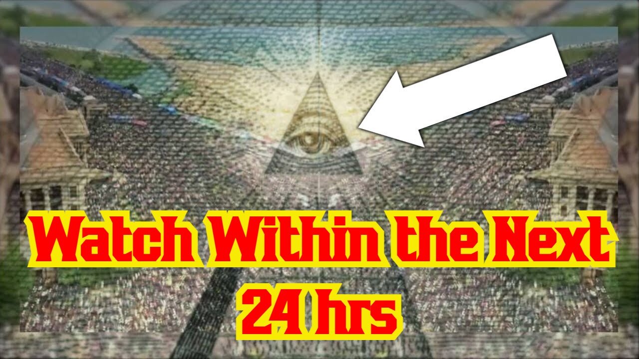 Watch Within the Next 24 hrs - They Keep Trying To Hide This!!!