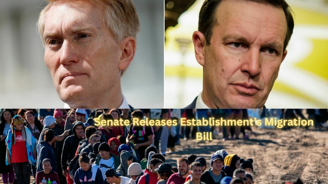 Senate Releases Establishment’s Migration Bill