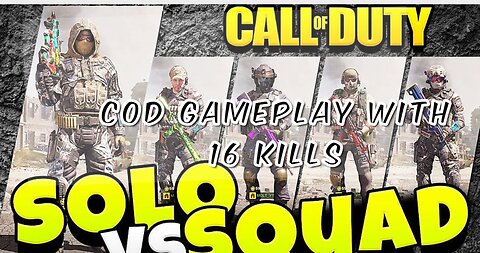 SOLO COD MOBILE GAMEPLAY WITH 16 KILLS