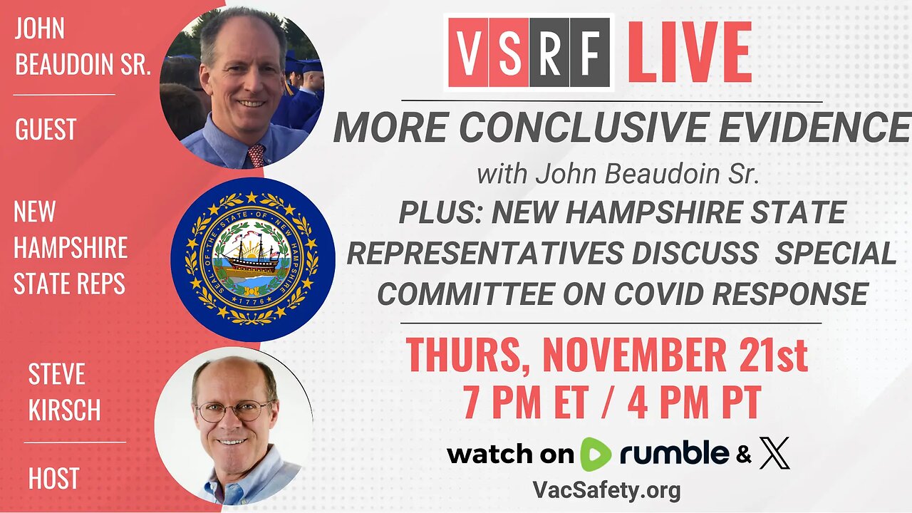 VSRF Live #153: More Conclusive Evidence with John Beaudoin Sr. and NH State Reps