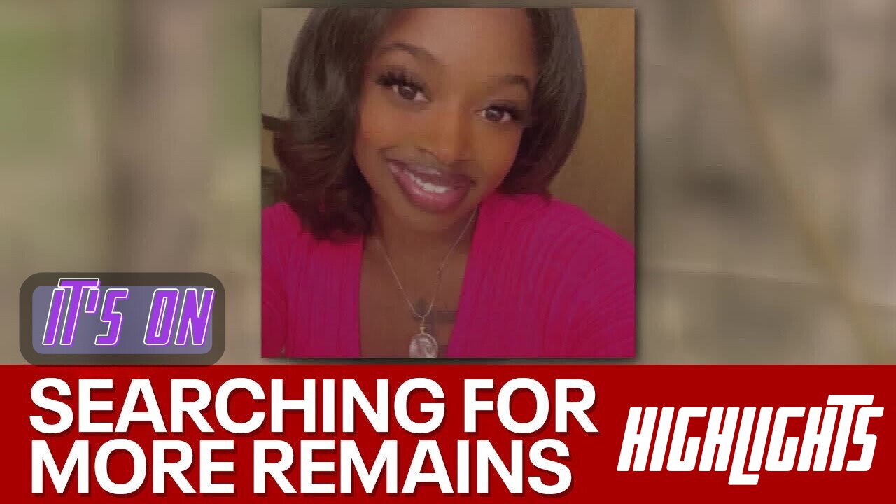 More body parts found, likely Sade Robinson