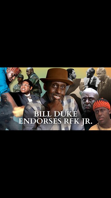 Bill Duke Endorses RFK Jr.