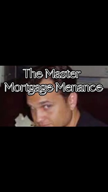Top 20 Con Men (13): The Master Mortgage Menance