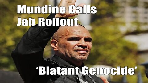 Anthony Mundine Calls Out Rona Rollout