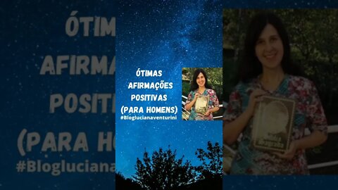 Otimas afirmações positivas (para homens) #shorts #lucianaventurini #vivermelhor