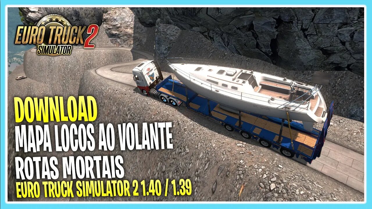 MAPA LOCOS AO VOLANTE ROTAS PERIGOSAS EURO TRUCK SIMULATOR 2 VERSÃO 1.40 / 1.39