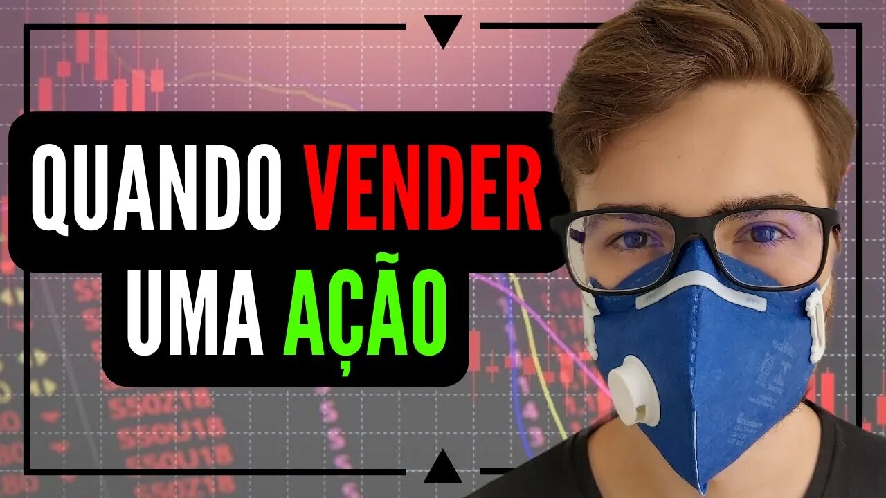 QUANDO VENDER MINHAS AÇÕES OU FIIS? (CAOS NA BOLSA)