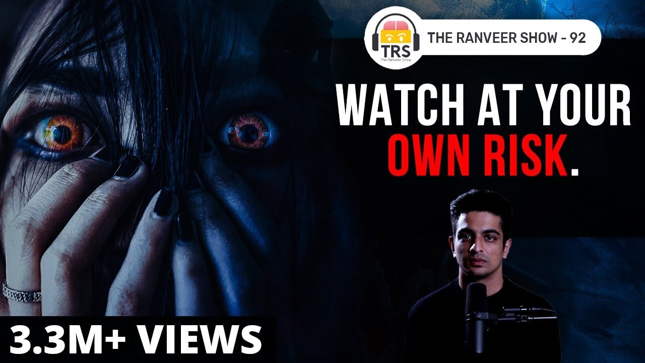 My REAL LIFE Ghost Story _ The Ranveer Show 92