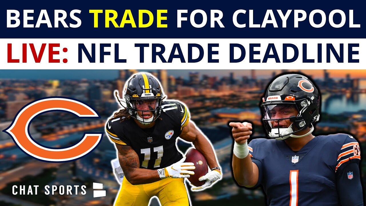 LIVE: Chicago Bears Trade For WR Chase Claypool | NFL Trade Deadline