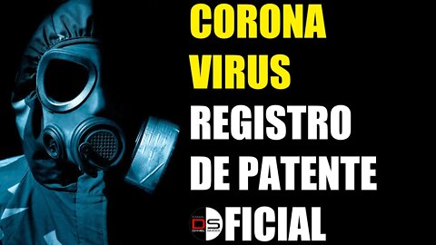 CORONA VIRUS | Registro de Patente Oficial