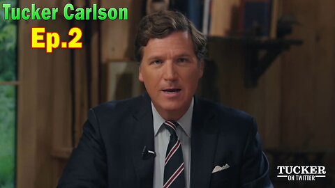 Tucker Carlson Cling To Your Taboos Ep.2