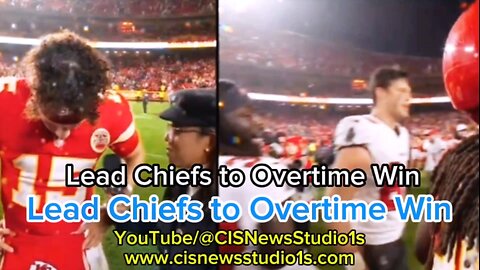 Mahomes Overcomes Injury Scare to Lead Chiefs to Overtime Win | CISNewsStudio1s