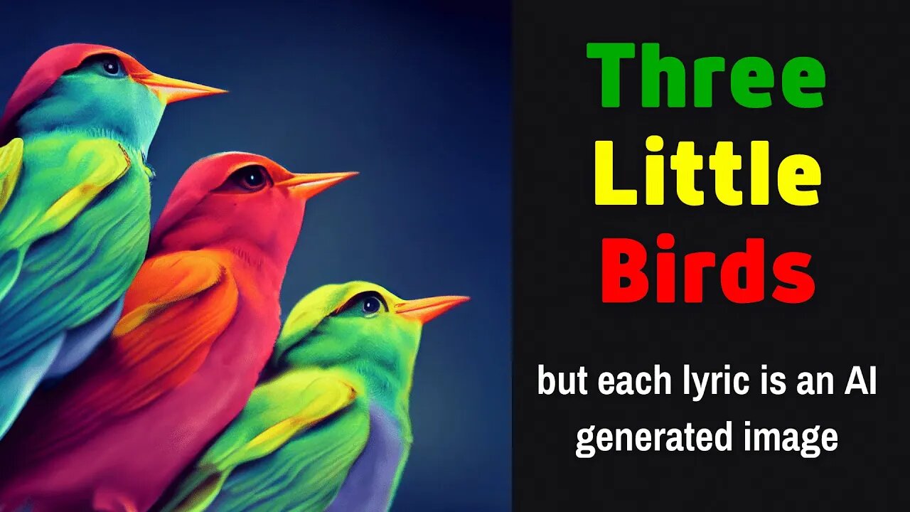 Three Little Birds - But every lyric is an AI generated image