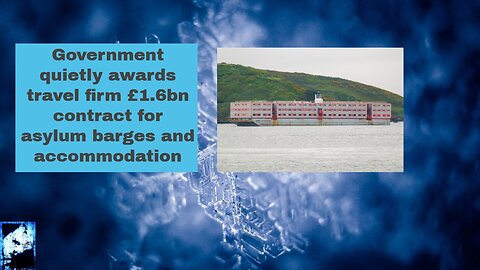 Government quietly awards travel firm £1 6bn contract for asylum barges and accommodation