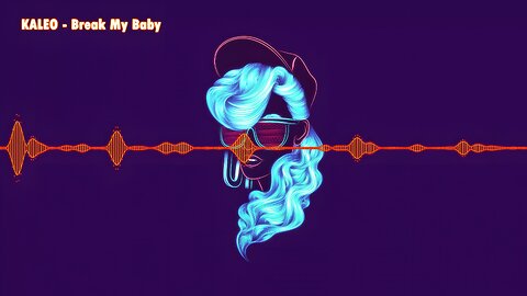 KALEO - Break My Baby [OFFICIAL LYRIC VIDEO]