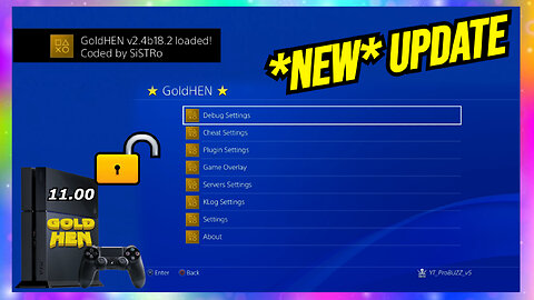 *NEW* GOLDHEN UPDATE v2.4b18.2 FOR PS4 JAILBREAK FW 11.00 ( BY @SISTRO )