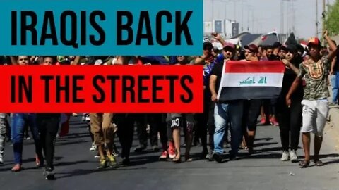 Protests Flare up in Iraq (Again)