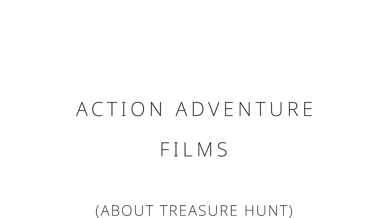 Action adventure films