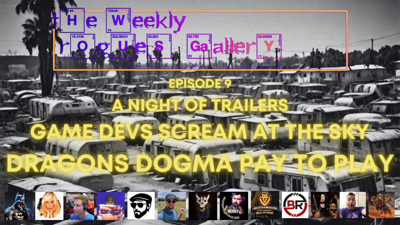 The Weekly Rogues' Gallery Episode: 09