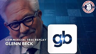 Glenn Beck Program | 06-09-2023