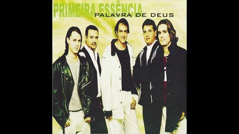 Primeira Essência Essência play back