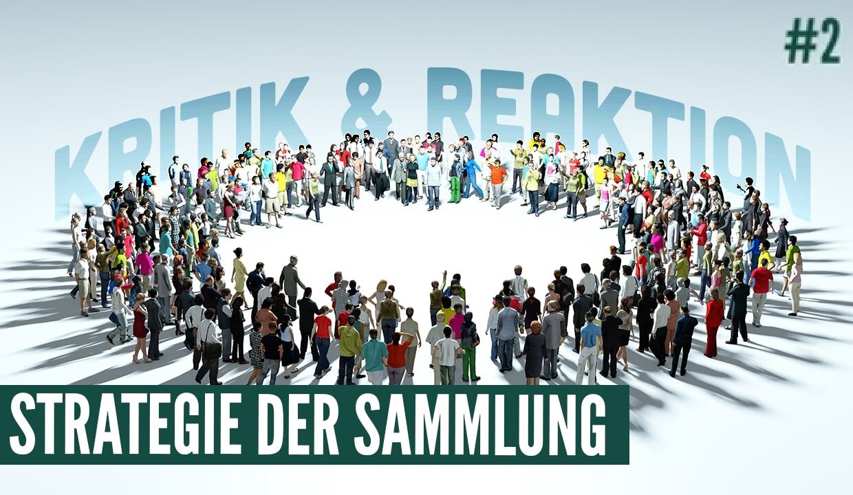 F&A - Antwort auf Kritik an der "Strategie der Sammlung" #2