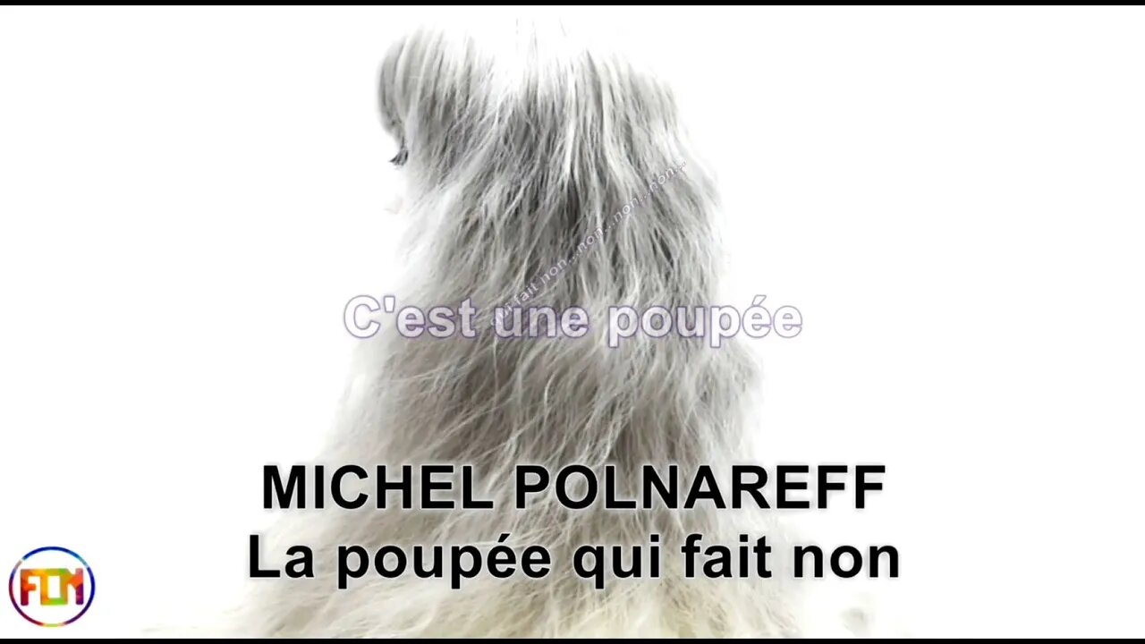 MICHEL POLNAREFF La poupée qui fait non - Lyrics, Paroles, Letra (HD)