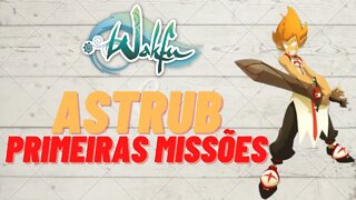 Chegando em Astrub - Primeiras misssões!