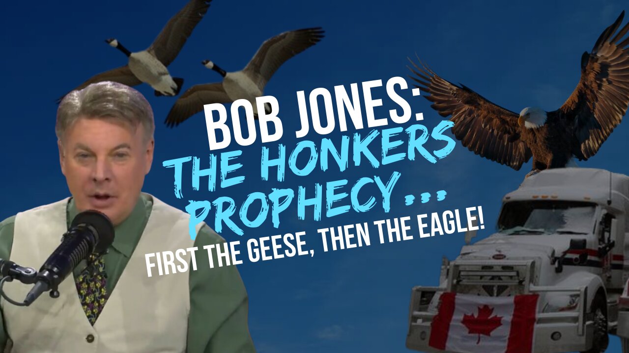 BOB JONES: The Honkers Prophecy…First The Geese, Then The Eagle! | Lance Wallnau