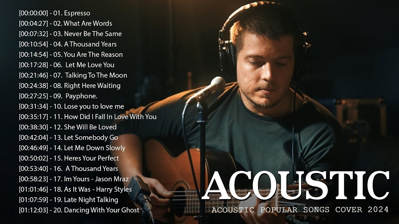 Acoustic Cover Of Popular Songs - Top English Acoustic Songs 2024 Collection