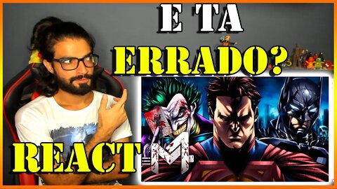REACT - Injustice (DC Comics) - Deuses Entre Nós | M4rkim ft. @Basara & @AniRap