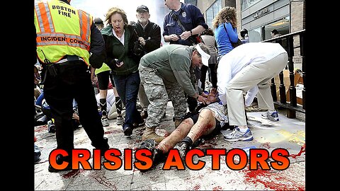 The Boston Marathon Bombings Hoax Crisis Actors - Covid-19 Was a Hoax - The Ukraine War is a Hoax