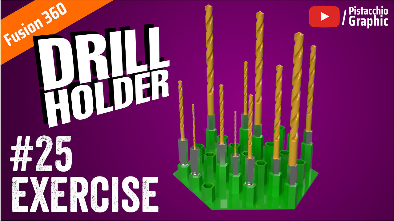 #25 Drill Holder | Fusion Wednesday | Pistacchio Graphic