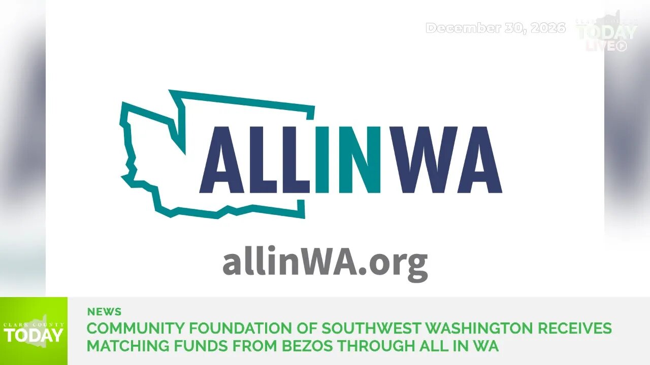 Community Foundation of Southwest Washington receives matching funds from Bezos through All in WA