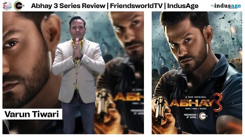 Abhay 3 Series Review By Varun Tiwari | FriendsworldTV | IndusAge