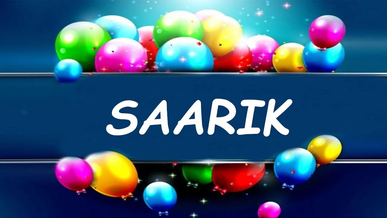 Happy Birthday to Saarik - Birthday Wish From Birthday Bash