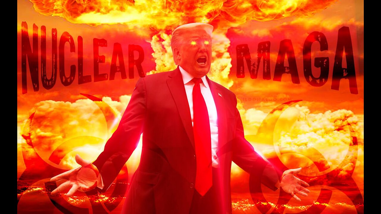 NUCLEAR MAGA